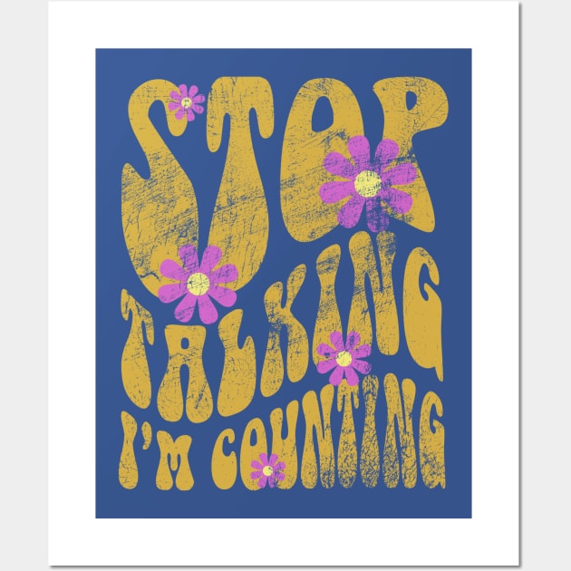 Pharmacy is Groovy Stop Talking I'm Counting Wall Art by RxBlockhead